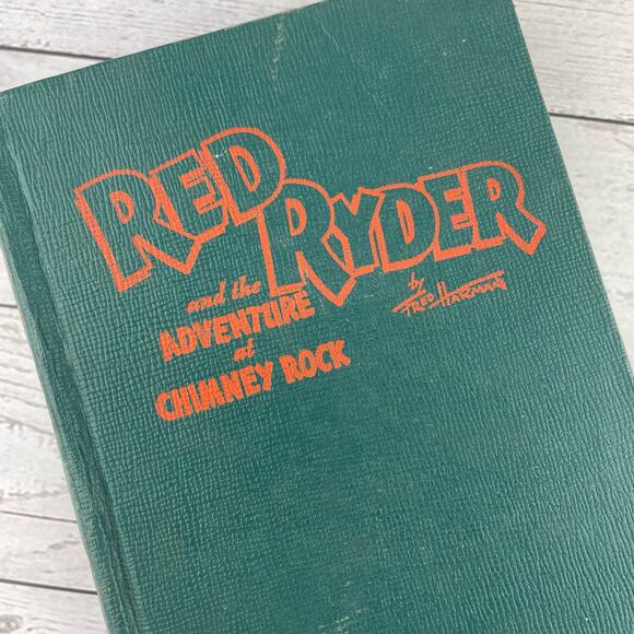 Vtg Red Ryder and the Adventure at Chimney Rock by Fred Harman, Copyright 1946 - Picture 2 of 14